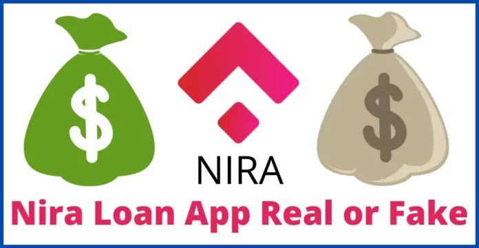 Nira loan app real or fake